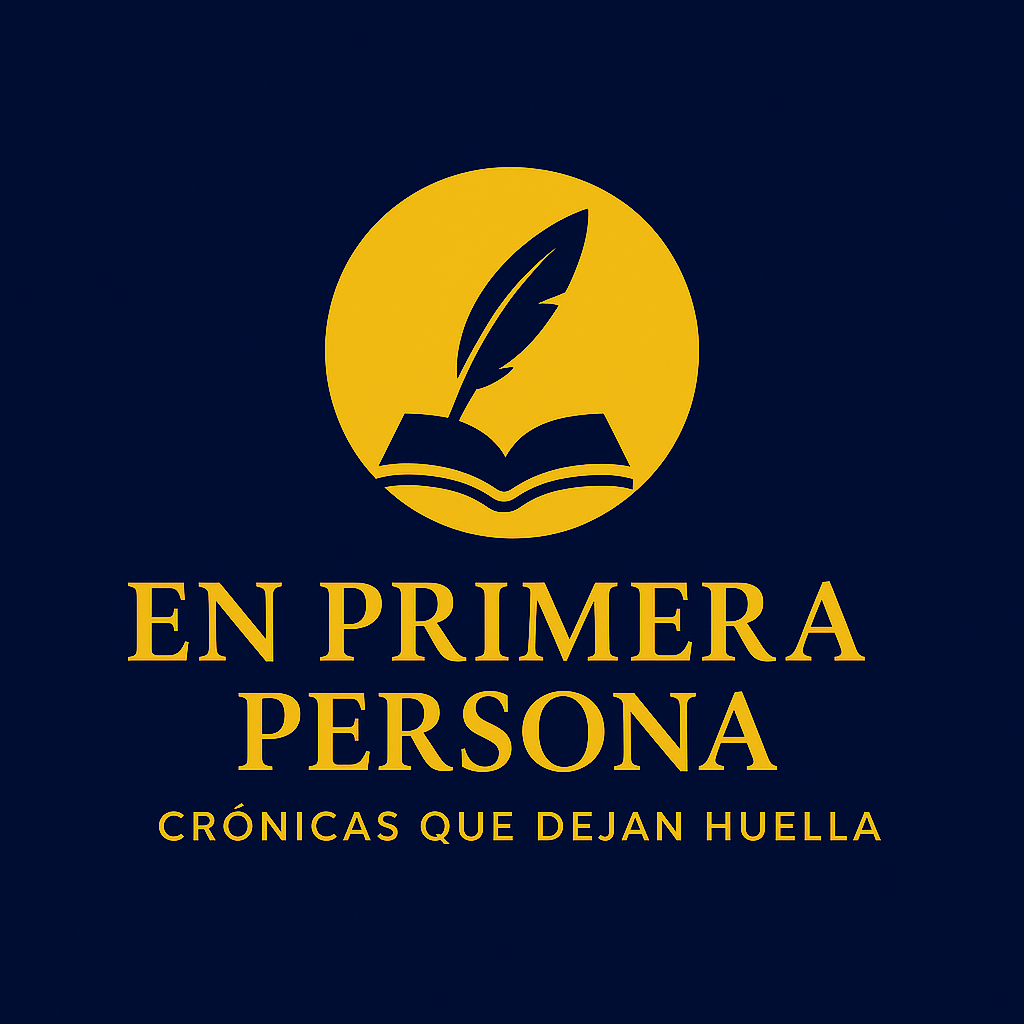 En Primera Persona: Crónicas que dejan Huella